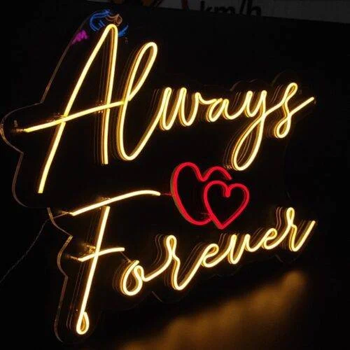 Always Forever Neon Sign