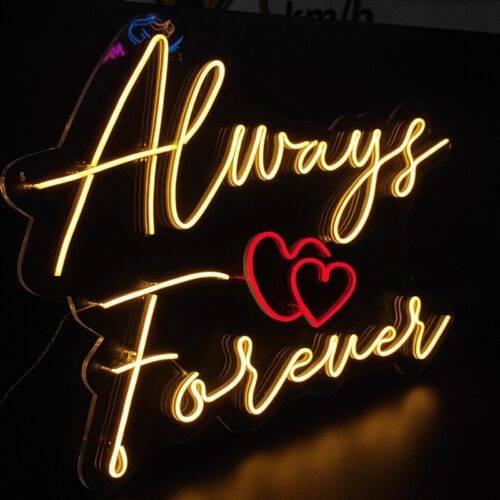 Always Forever Neon Sign